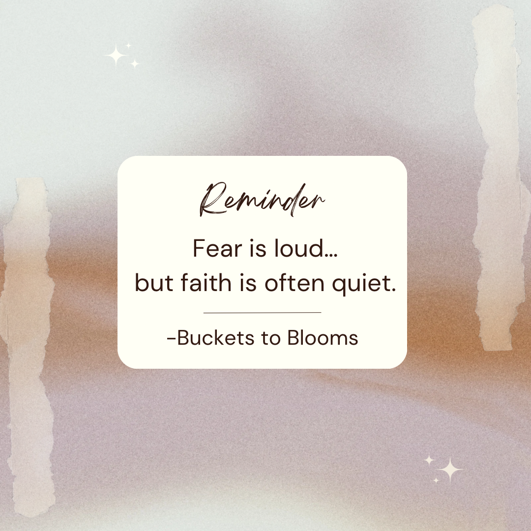 Choosing Faith Over Fear