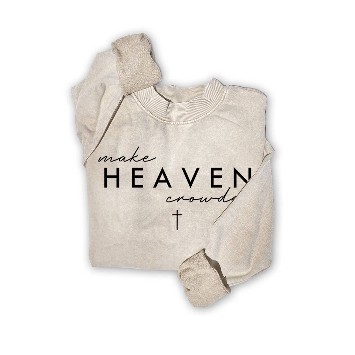 MAKE HEAVEN CROWDED MINERAL GRAPHIC SWEATSHIRTS